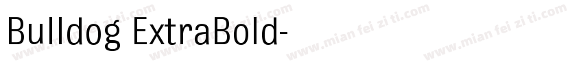 Bulldog ExtraBold字体转换